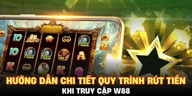 Hướng dẫn chi tiết quy trình rút tiền khi truy cập ba