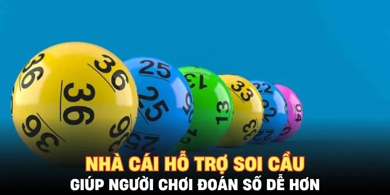 Nhà cái hỗ trợ soi cầu giúp người chơi đoán số dễ hơn